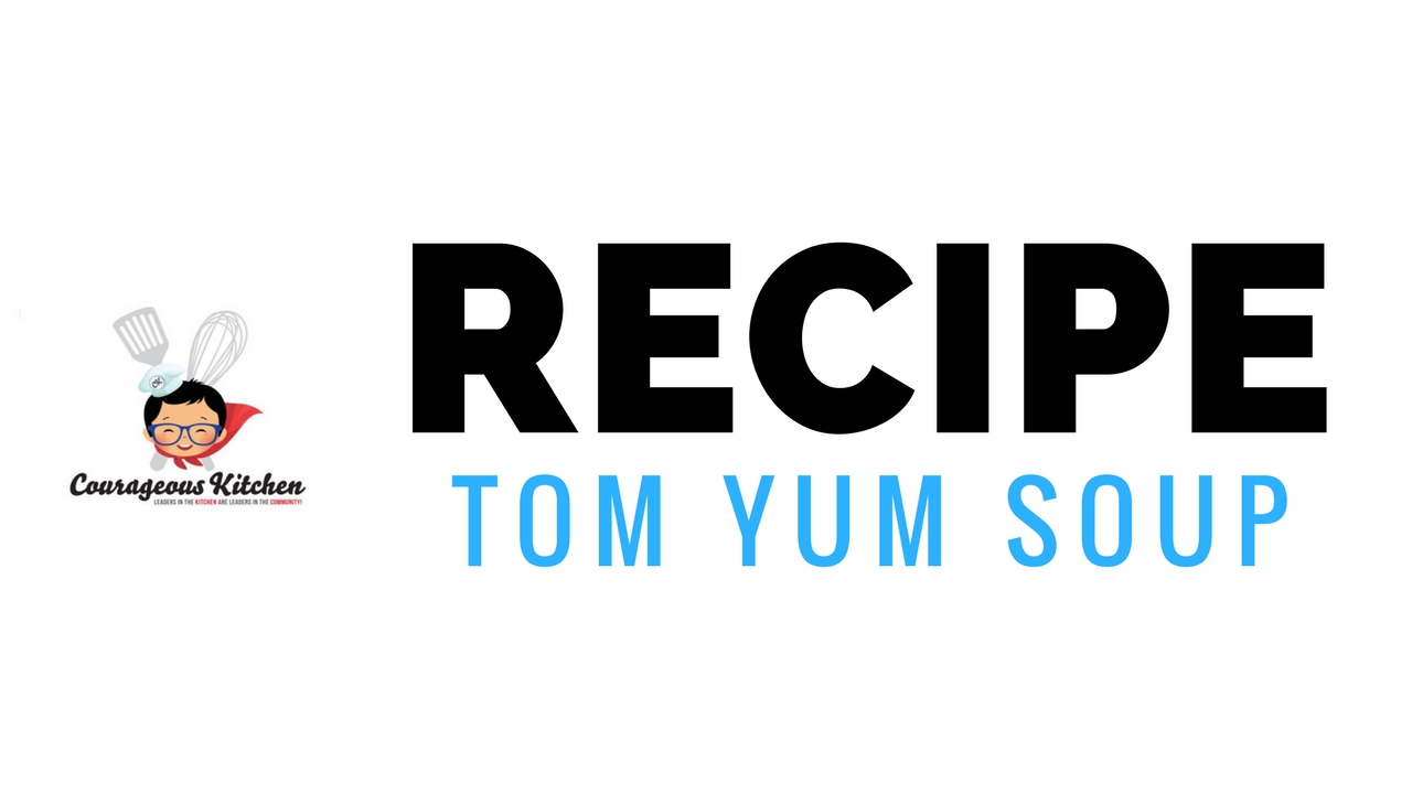 Chicken Tom Yum Soup Recipe (Video)